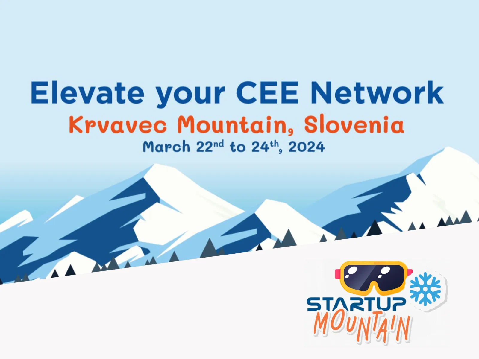 Startup Mountain 2024 BACKBONE EDITION - 22nd to 24th of March at Hotel Krvavec, Slovenia